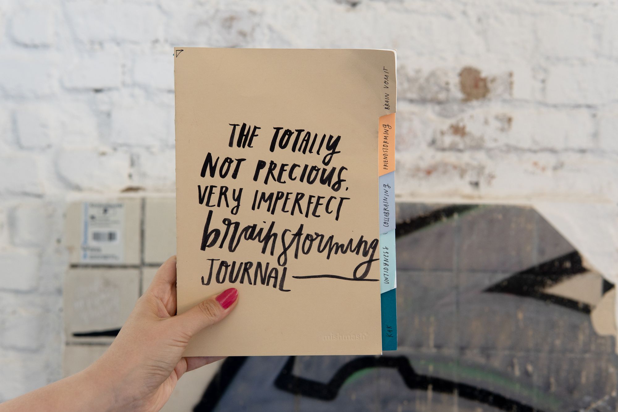 The Totally Not Precious, Very Imperfect, Brainstorming Journal